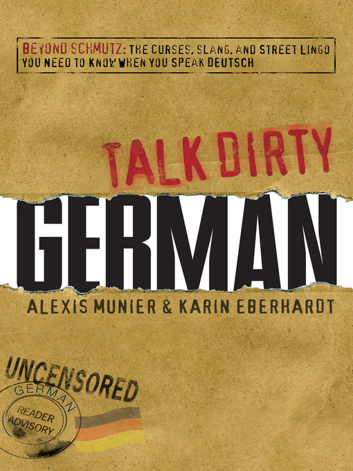 Title details for Talk Dirty German by Alexis Munier - Wait list